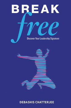 Break Free -Discover Your Leadership Signature