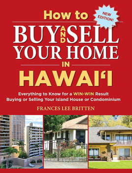 Business and Personal Affairs How to Buy and Sell Your Home in Hawai‘i