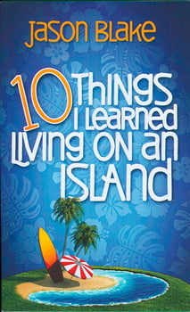 Self-Help 10 Things I Learned Living on an Island