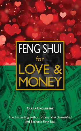 Feng Shui for Love & Money