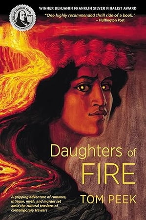 Daughters of Fire by Tom Peek , 2nd Edition