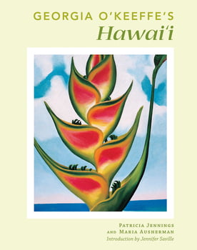 History Georgia O'Keeffe's Hawai`i (Softcover)