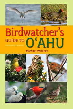 Animal & Life Birdwatcher’s Guide to O‘ahu