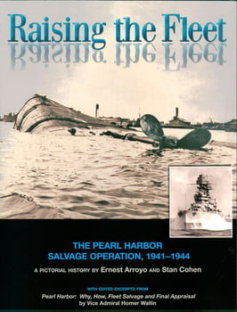Military & Pearl Harbor Raising the Fleet