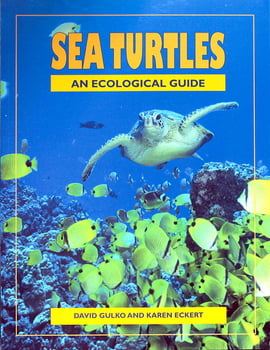 Ocean Life Sea Turtles - An Ecological Guide