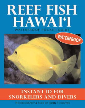 Ocean Life Reef Fish Hawai'i: Waterproof Pocket Guide