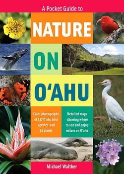 Guide & Travel A Pocket Guide to Nature on O‘ahu