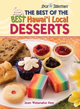 Cooking The Best of the Best Hawaii Local Desserts