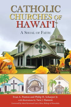 History Catholic Churches of Hawai‘i