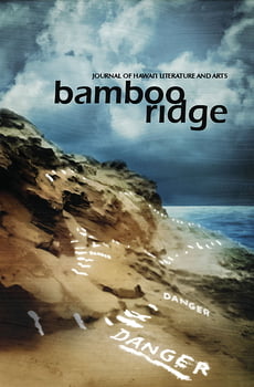 Culture & Literature Bamboo Ridge, Journal of Hawai‘i Literature and Arts, Issue #124