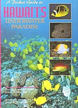 Ocean Life A Pocket Guide to Hawai'i's Underwater Paradise