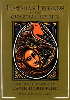 Culture & Literature Hawaiian Legends of the Guardian Spirits