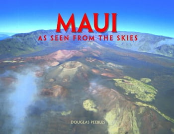 Maui: As Seen From The Skies