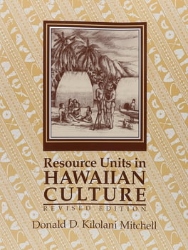 History Resource Units in Hawaiian Culture