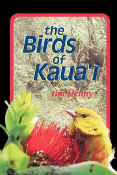 Animal & Life The Birds of Kauai