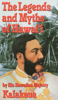 The Legends and Myths of Hawai’i