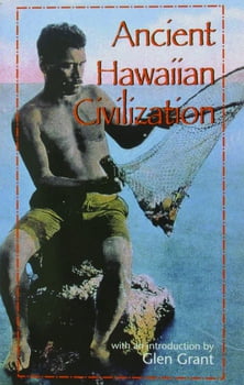 History Ancient Hawaiian Civilization