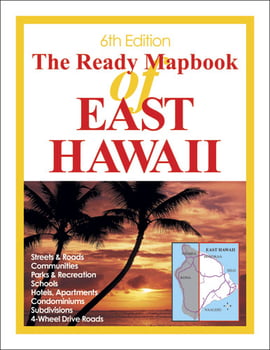 Guide & Travel The Ready Mapbook of East Hawaii, 6th Edition
