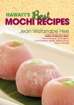 Cooking Hawai‘i’s Best Mochi Recipes