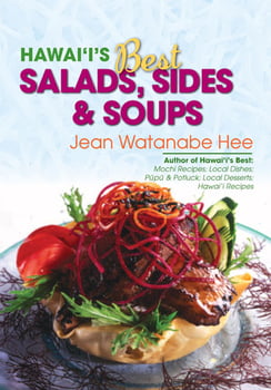 Cooking Hawai‘i’s Best Salads, Sides & Soups