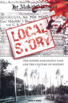 History Local Story: The Massie-Kahahawai Case and the Culture of History