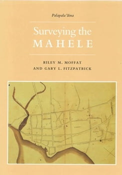 History Surveying the Mahele
