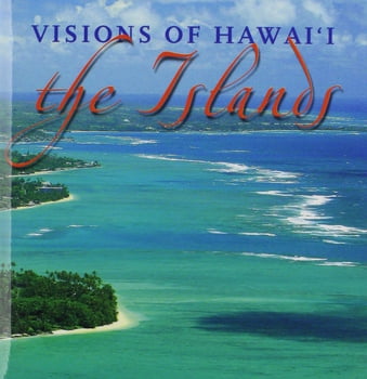 Pictorials Visions of Hawaii: The Islands