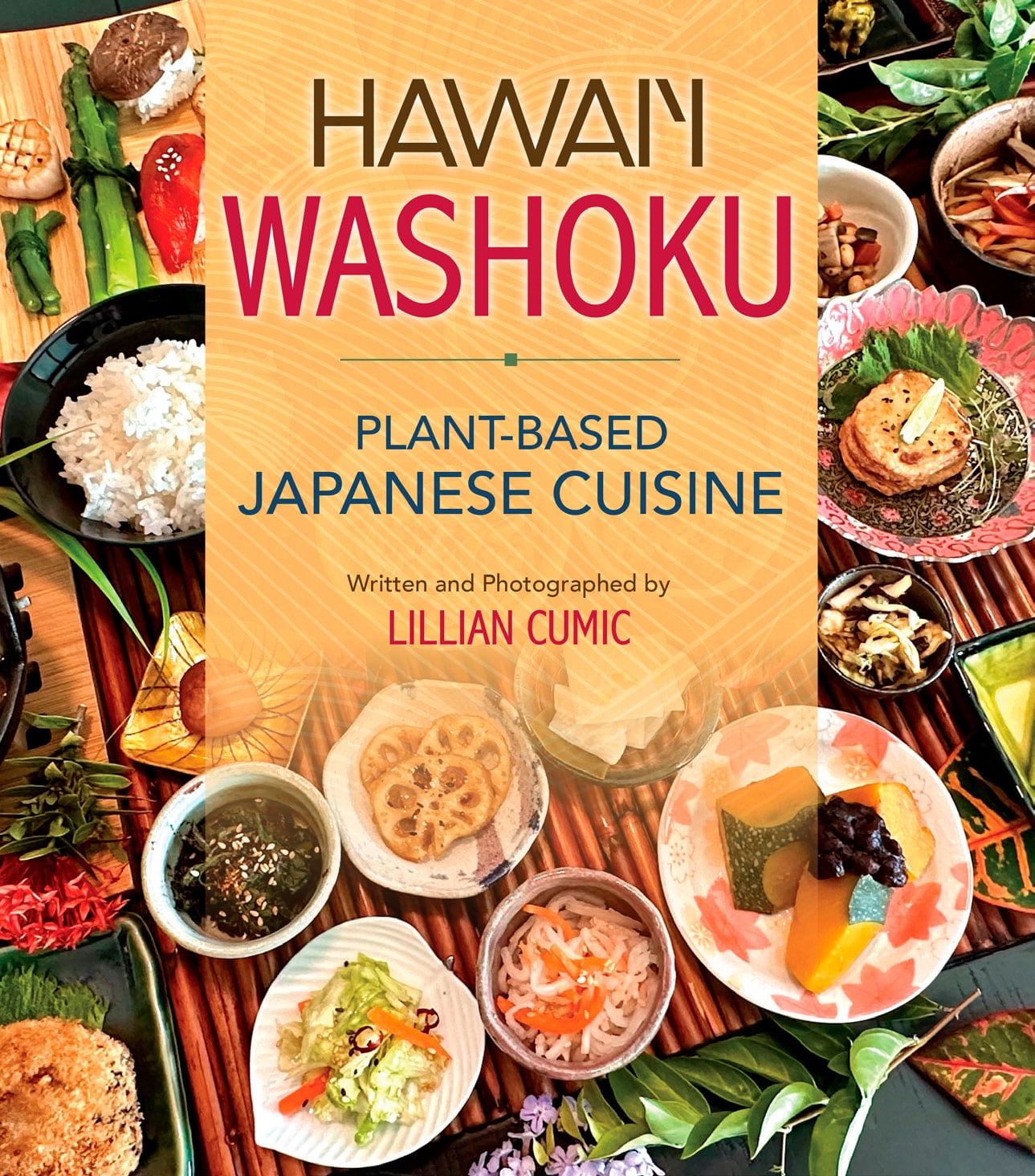 Hawai'i Washoku - Plant-Based Japanese Cuisine