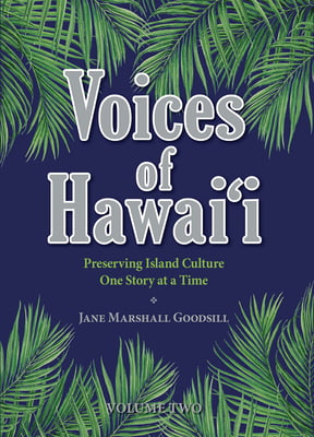 Voices of Hawaii, Volume 2