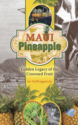 maui pineapple crowned legacy fruit golden books hawaiigifts