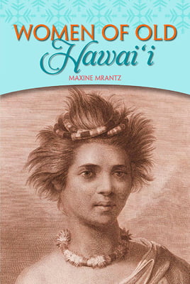 Women of Old Hawai‘i