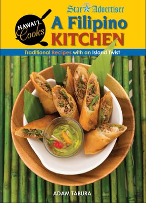 A Filipino Kitchen - Traditional Recipes with an Island Twist