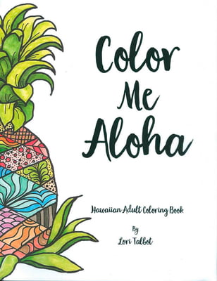 Color Me Aloha -Hawaiian Adult Coloring Book