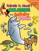 Animals in Hawai‘i Coloring and Activity Book