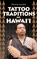 Tattoo Traditions of Hawaii