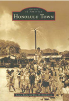 Honolulu Town (Images of America)