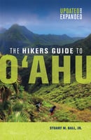 The Hikers Guide to Oahu – Updated and Expanded