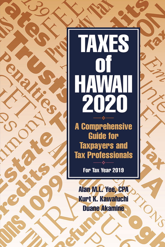 Taxes of Hawaii 2020 -A Comprehensive Guide for Taxpayers and Tax 