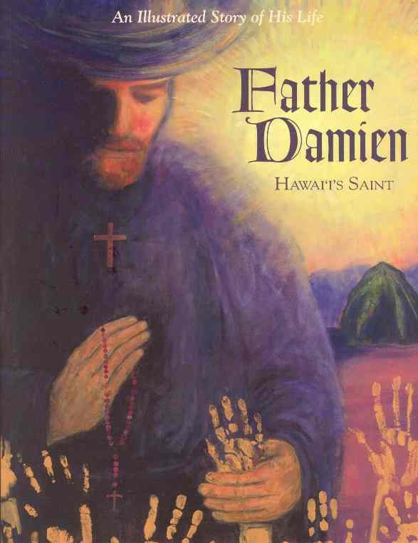 a biography josef de veuster or father damien By jan de volder foreword by john allen father damien famous for his missionary work with exiled lepers on the hawaiian island of molokai is finally saint damien his. a biography josef de veuster or father damien By jan de volder foreword by john allen father damien famous for his missionary work with exiled lepers on the hawaiian island of molokai is finally saint damien his.