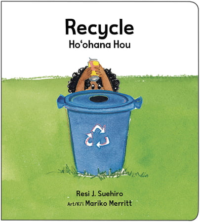 Recycle - Ho‘ohana Hou
