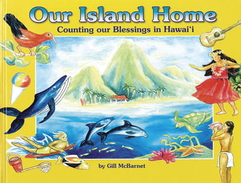 Juvenile Our Island Home - Counting our Blessings in Hawaii