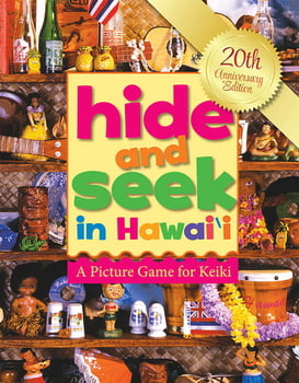 Juvenile Hide and Seek in Hawai‘i - 20th Anniversary Edition
