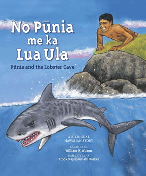 Juvenile No Punia me ka Lua Ula – Punia and the Lobster Cave (Bilingual Version)