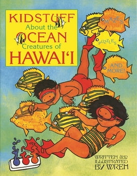 Kidstuff About the Ocean Creatures of Hawaii