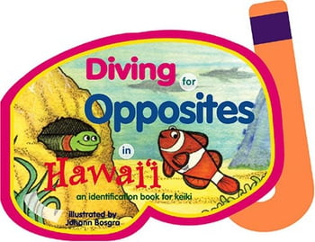 Board Books Diving for Opposites in Hawaii