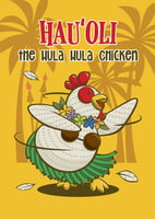 Hau‘oli the Hula Hula Chicken